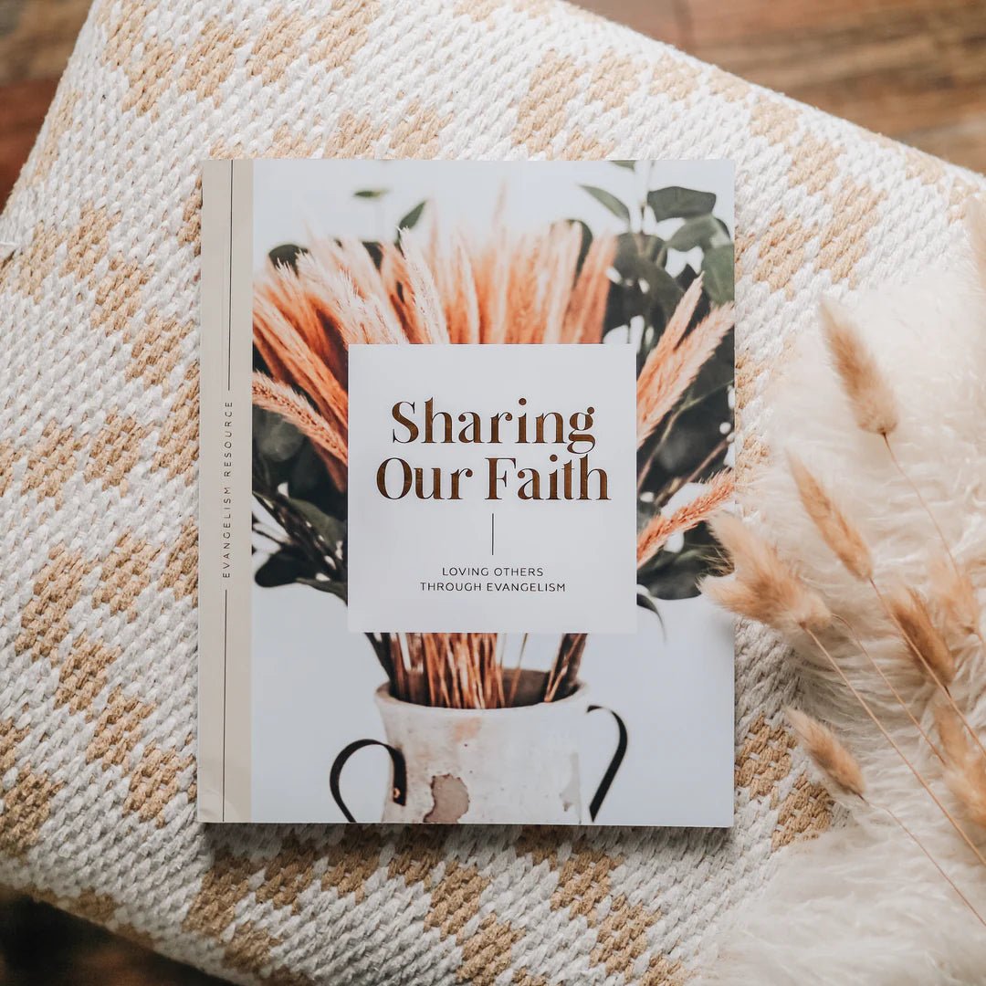Sharing Our Faith | Evangelism Bible Study - The Dragonfly Boutique