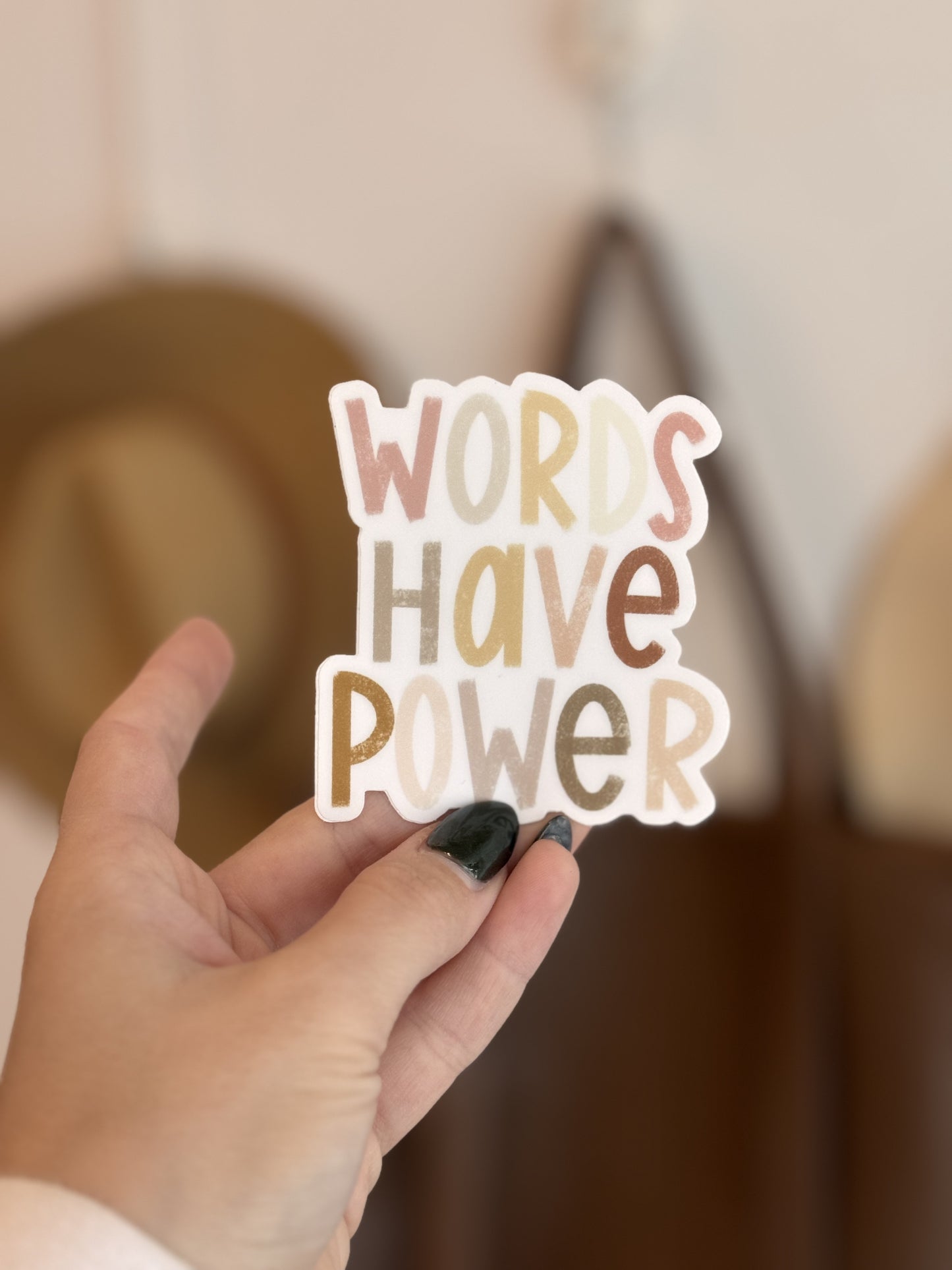 Words Have Power Sticker