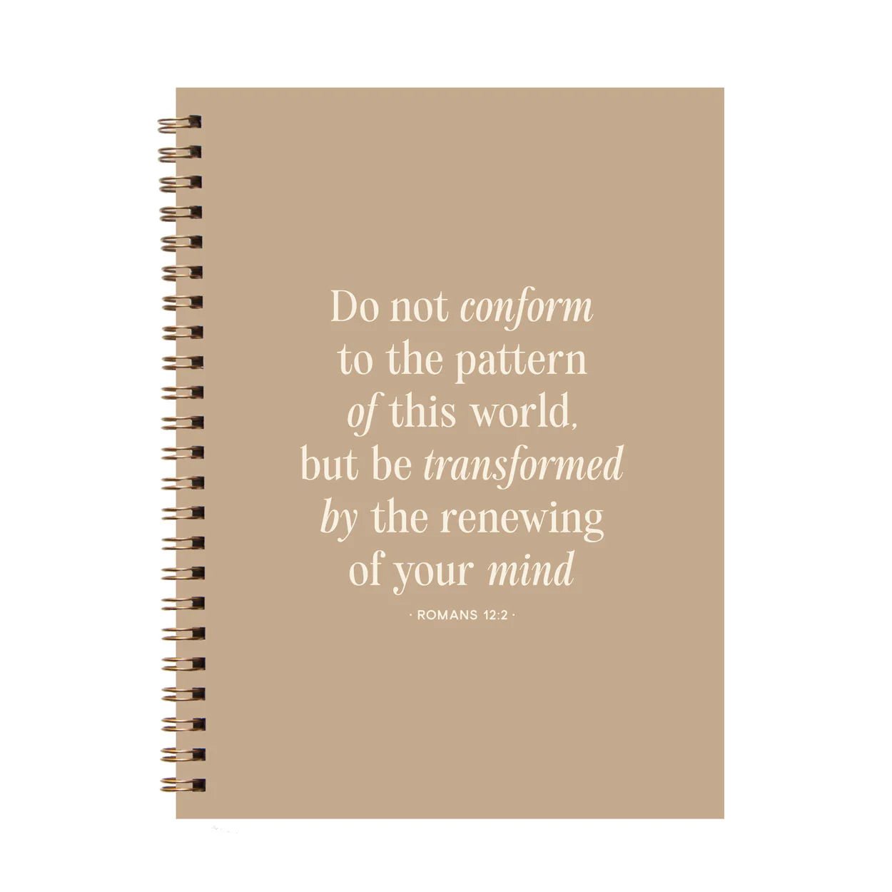 Do Not Conform Be Transformed Journal - The Dragonfly Boutique