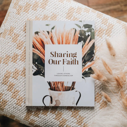 Sharing Our Faith | Evangelism Bible Study - The Dragonfly Boutique