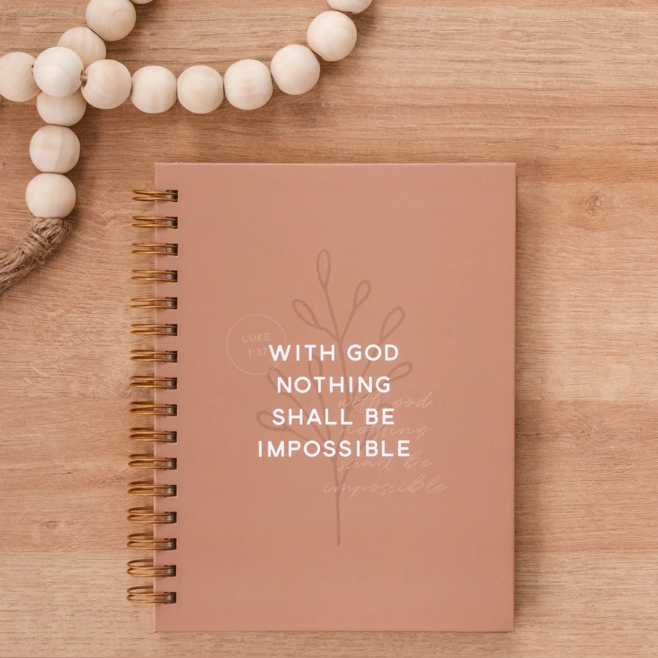 With God Nothing Shall Be Impossible Journal - The Dragonfly Boutique